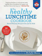 The Healthy Lunchtime Cookbook: Award-Winning Recipes from and for Kids