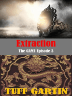 Extraction: The GAME, #3