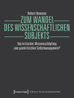 Zum Wandel des wissenschaftlichen Subjekts: Von kritischer Wissensschöpfung zum postkritischen Selbstmanagement?