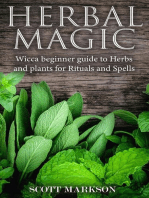 Herbal Magic Wicca Beginner guide to Herbs and plants for Rituals and Spells