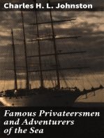 Famous Privateersmen and Adventurers of the Sea