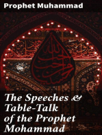 The Speeches & Table-Talk of the Prophet Mohammad