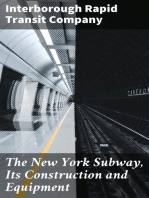 The New York Subway, Its Construction and Equipment