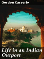 Life in an Indian Outpost