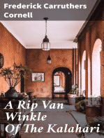 A Rip Van Winkle Of The Kalahari: And Other Tales of South-West Africa