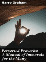 Perverted Proverbs
