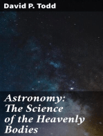 Astronomy: The Science of the Heavenly Bodies