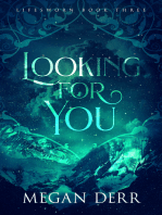 Looking for You