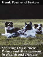 Sporting Dogs: Their Points and Management in Health and Disease