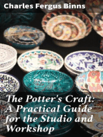 The Potter's Craft: A Practical Guide for the Studio and Workshop