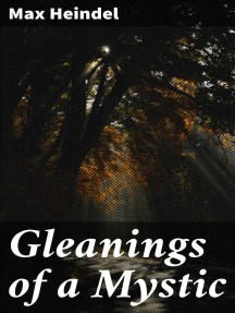 Read Gleanings Of A Mystic Online By Max Heindel Books