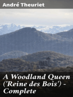 A Woodland Queen ('Reine des Bois') — Complete