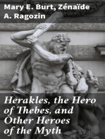 Herakles, the Hero of Thebes, and Other Heroes of the Myth