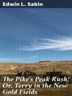 The Pike's Peak Rush; Or, Terry in the New Gold Fields