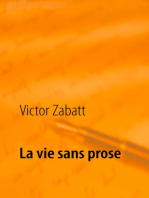 La vie sans prose