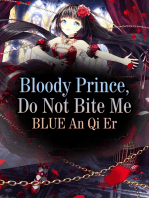 Bloody Prince, Do Not Bite Me: Volume 1