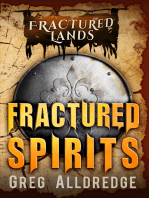 Fractured Spirits