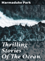 Thrilling Stories Of The Ocean: From Authentic Accounts Of Modern Voyagers And Travellers; Designed / For The Entertainment And Instruction Of Young People
