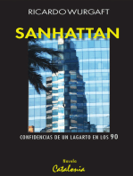 Sanhattan. Confidencias de un lagarto en los 90