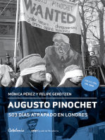 Augusto Pinochet: 503 días atrapado en Londres