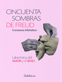Cincuenta sombras de Freud de Constanza Michelson (Libro ...