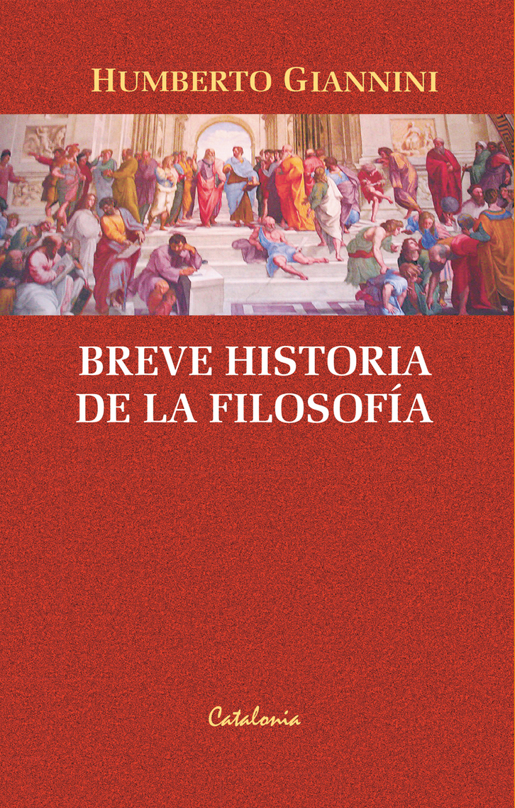 Melódico Tina Nuevo significado Lee Breve historia de la filosofía de Humberto Giannini - Libro electrónico  | Scribd