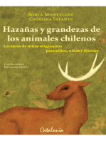 Hazañas y grandezas de los animales chilenos: Lecturas de mitos originarios para niños, niñas y jóvenes