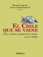 El Chile que se viene: Ideas, miradas, perspectivas y sueños para el 2030