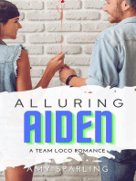 Alluring Aiden: Team Loco: A YA Sweet Romance, #2