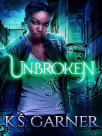 Unbroken: Unholy Triology, #2