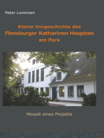 Kleine Vorgeschichte des Flensburger Katharinen Hospizes am Park: Mosaik eines Projekts