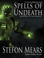 Spells of Undeath: Cavan Oltblood Series, #3