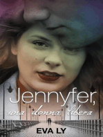Jennyfer, una donna libera