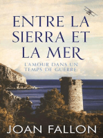 Entre la Sierra et la Mer, l'amour dans un temps de guerre