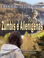 Zumbis e Alienígenas: A Jornada de Kendra, #4