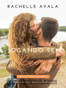 Jogando Sem Regras: Romances dos Homens da Pré-Temporada