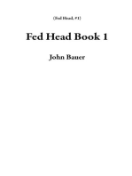 Fed Head Book 1: Fed Head, #1