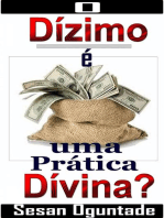 O Dízimo é uma Prática Divina?