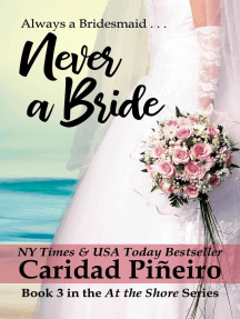Never a Bride: At the Shore, #3