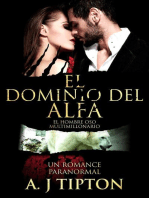 El Dominio del Alfa: Un Romance Paranormal: El Hombre Oso Multimillonario, #3