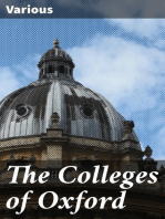 The Colleges of Oxford: Their History and Traditions. XXI Chapters Contributed by Members of the Colleges