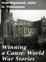 Winning a Cause: World War Stories