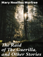 The Raid of The Guerilla, and Other Stories