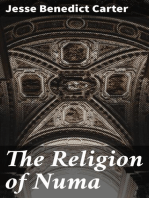 The Religion of Numa: And Other Essays on the Religion of Ancient Rome