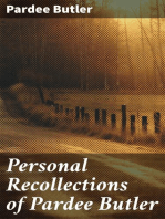 Personal Recollections of Pardee Butler