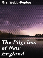 The Pilgrims of New England: A Tale of the Early American Settlers