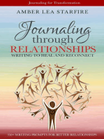 Journaling Through Relationships: Writing to Heal and Reconnect: Journaling for Transformation, #3