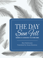 The Day the Sun Fell: Memoirs of a Survivor of the Atomic Bomb