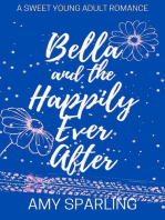 Bella and the Happily Ever After: Love on the Track, #4