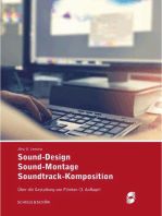 Sound-Design, Sound-Montage, Soundtrack-Komposition: Über die Gestaltung von Filmton